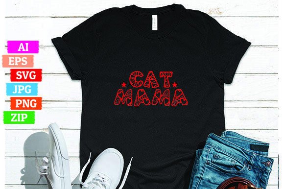Cat Mama: Bold, Playful & Print-Ready