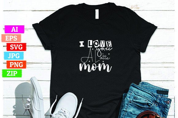 I Love You a Latte Mom: A Thoughtful Design for Print-on-Demand Success