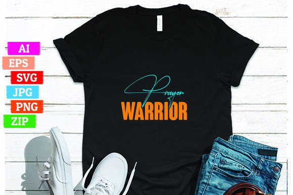 Prayer Warrior T-Shirt Design for Print on Demand